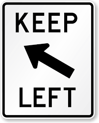 Image result for keep left street sign