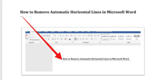 How To Remove Automatic Horizontal Lines In Microsoft Word How To Remove Automatic Horizontal Lines In Microsoft Word